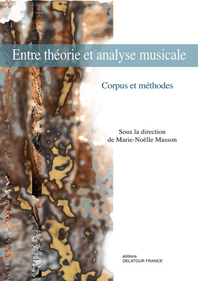 Entre théorie et analyse musicale : corpus et méthodes