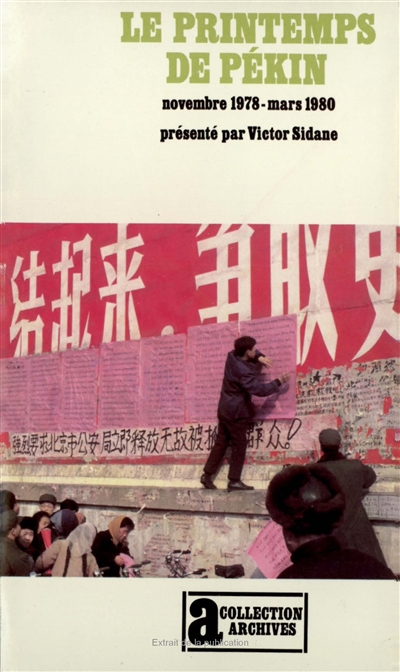 le printemps de pékin : oppositions démocratiques en chine, novembre 1978-mars 1980
