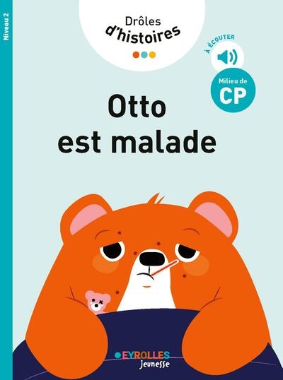 Drôles d'histoires. Otto est malade : niveau 2