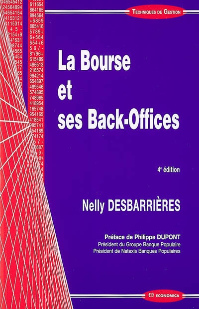 La Bourse et ses back-offices