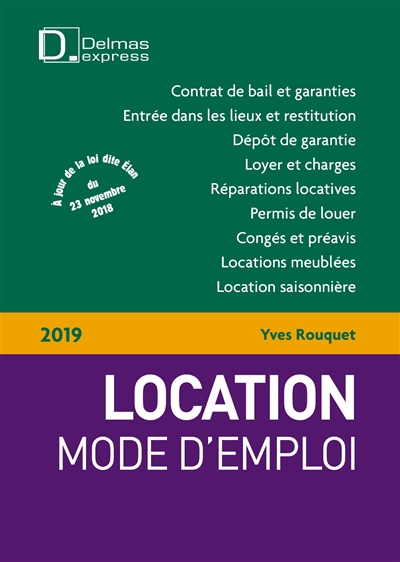 Location, mode d'emploi : 2019 : à jour au 4 mars 2019