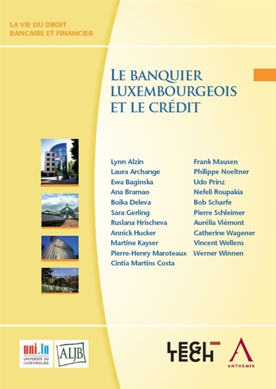 Le banquier luxembourgeois et le crédit