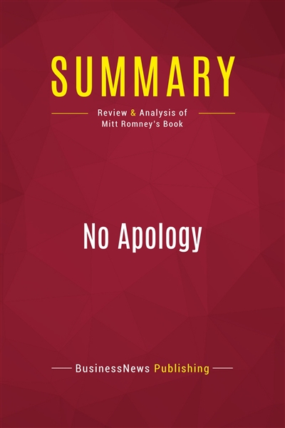Summary : No Apology :...