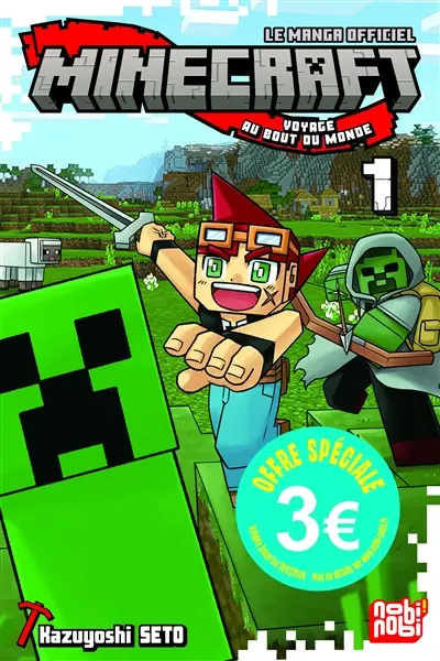 Minecraft, le manga officiel : voyage au bout du monde. Vol. 1