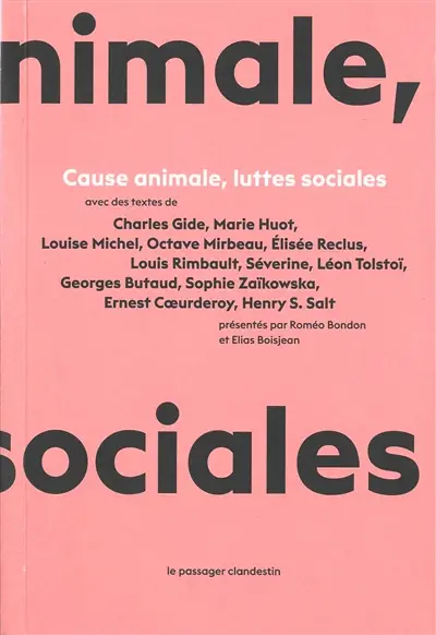 Cause animale, luttes sociales