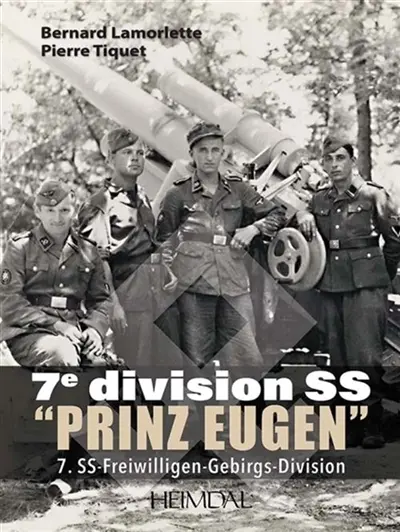 7e division SS "Prinz Eugen". 7. SS Freiwilligen Gebirgs Division