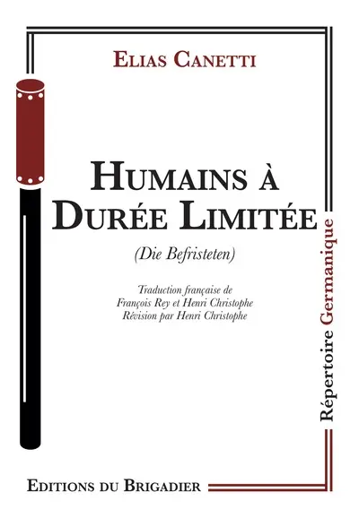 Humains à durée limitée. Die Befristeten