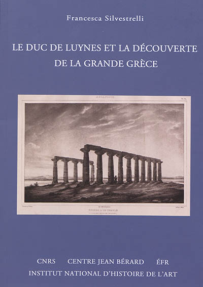 Le duc de Luynes et la découverte de la Grande Grèce