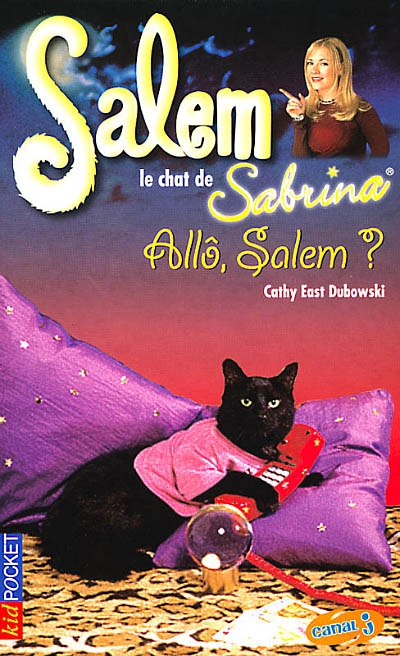 Salem, le chat de Sabrina. Vol. 6. Allô, Salem ?