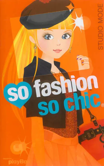 So fashion so chic : studio mode : orange