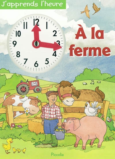 J'apprends l'heure à la ferme