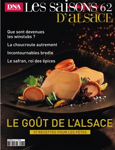 Saisons d'Alsace (Les), n° 62. Le goût de l'Alsace