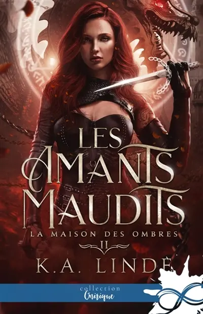 La Maison des Ombres : Les amants maudits, T2