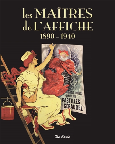 Les maîtres de l'affiche : 1890-1940
