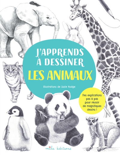 Facile de dessiner tous les animaux avec Barroux - Mila Éditions