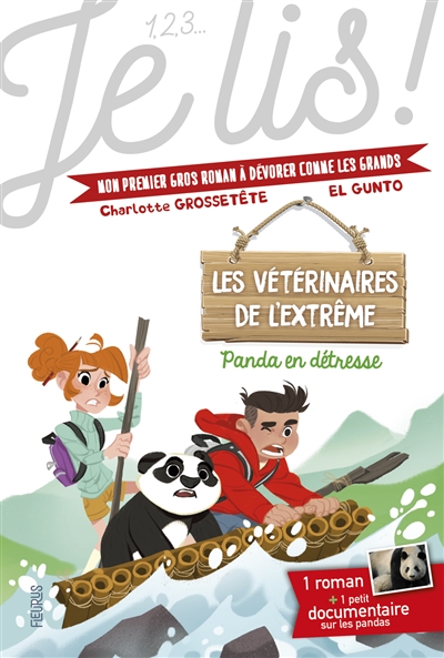 Les vétérinaires de l'extrême. Vol. 1. Panda en détresse