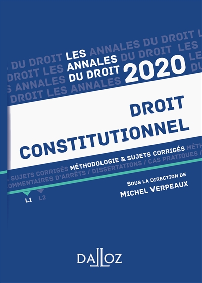 Droit constitutionnel : méthodologie & sujets corrigés : 2020
