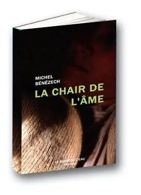 La chair de l'âme