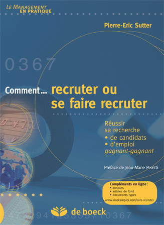 Comment... recruter ou se...