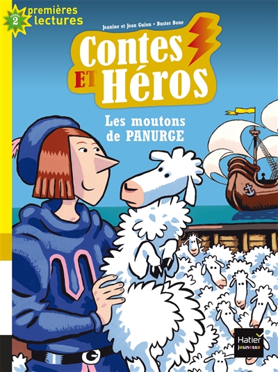 Contes et héros. Vol. 3. Les moutons de Panurge