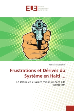 Frustrations et Dérives du...