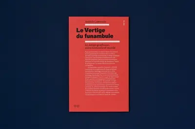 Le vertige du funambule : le design graphique entre économie et morale