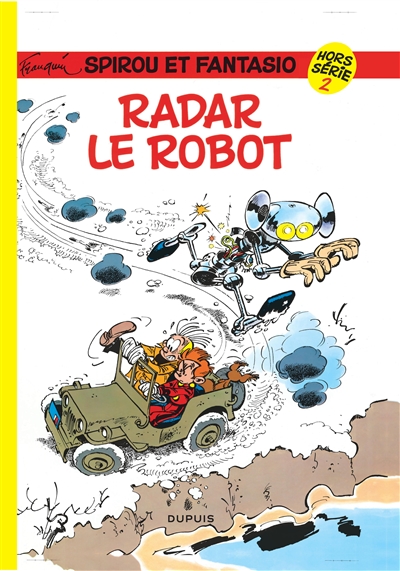 Spirou et Fantasio : hors série. Vol. 2. Radar le robot