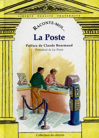 Raconte-moi la poste