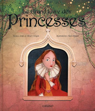 Le grand livre des princesses