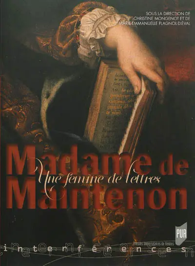 Madame de Maintenon : une femme de lettres ?
