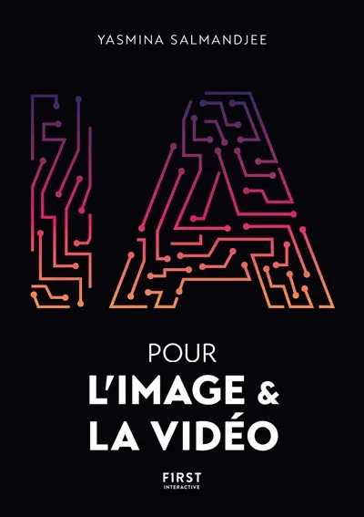 L'IA pour l'image et la vidéo