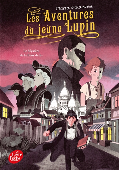 Les aventures du jeune Lupin. Vol. 2. Le mystère de la fleur de lis