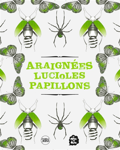 Araignées, lucioles, papillons : exposition, Paris, Musée en herbe, du 13 juin 2020 au 28 février 2021