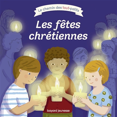 Les fêtes chrétiennes