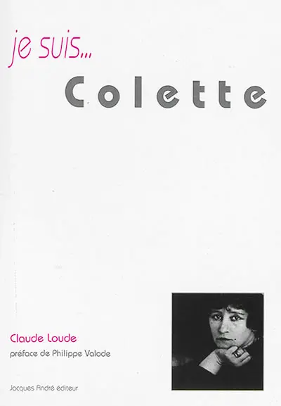 Je suis... Colette