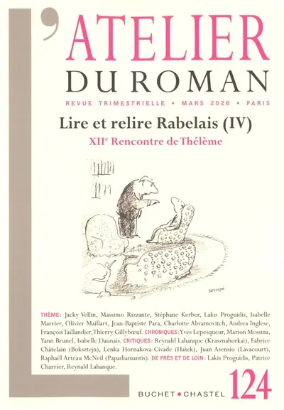 Atelier du roman (L'), n° 124. Lire et relire Rabelais (IV)