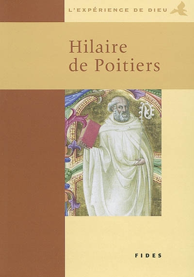 L'Expérience de Dieu avec Hilaire de Poitiers