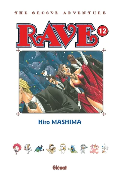 Rave : the groove adventure. Vol. 12