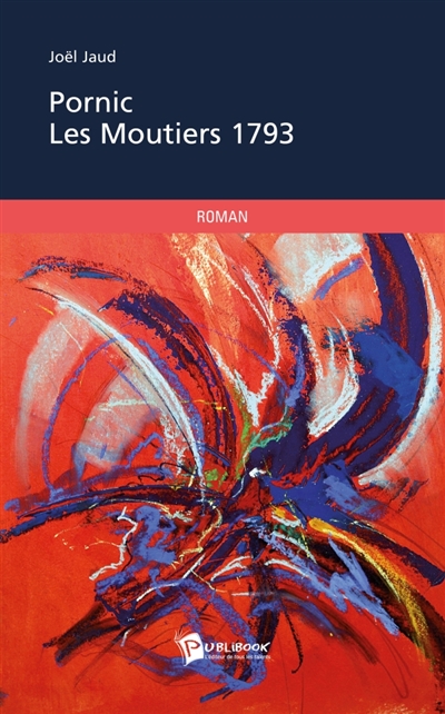 Pornic : Les Moutiers 1793