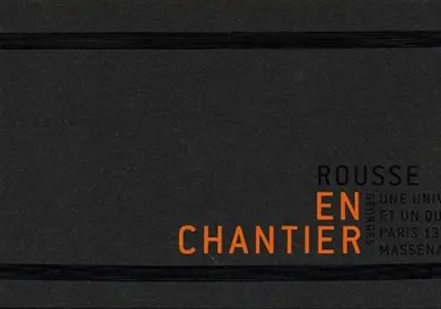 En chantier : une université et un quartier, Paris 13e Masséna. Vol. 2