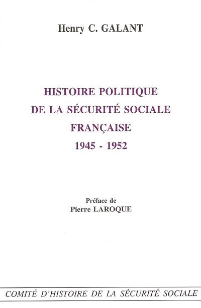 Histoire politique de la Sécurité sociale française 1945-1952