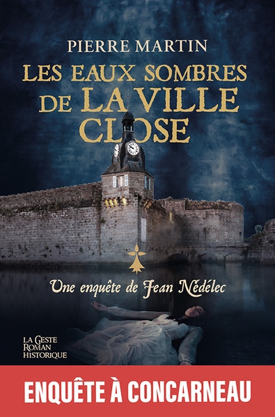 Une enquête de Jean Nédélec, tome 6 : Les eaux sombres de la ville close