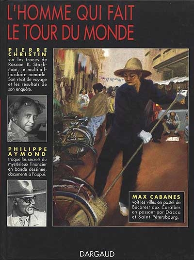L'homme qui fait le tour du monde