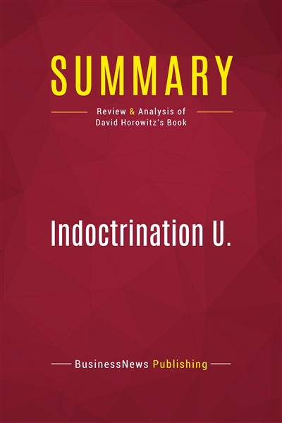 Summary : Indoctrination U....