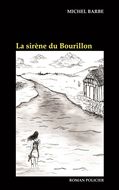 La sirène du Bourillon