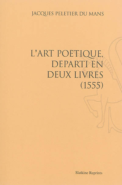 L'art poétique, départi en deux livres : 1555