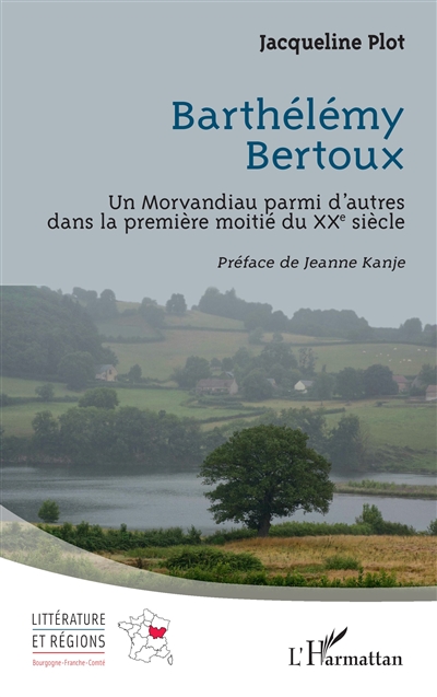 Barthélémy Bertoux : un Morvandiau parmi d'autres dans la première moitié du XXe siècle