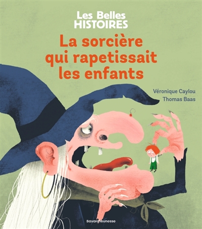 La sorcière qui rapetissait les enfants