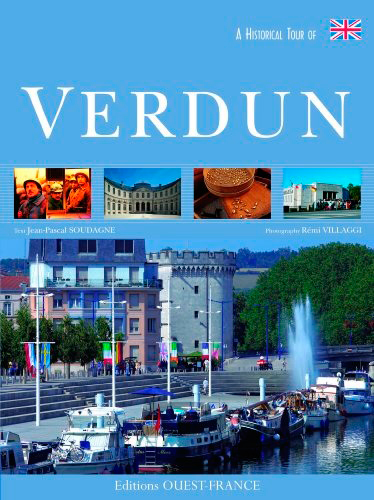 A historial tour of Verdun
