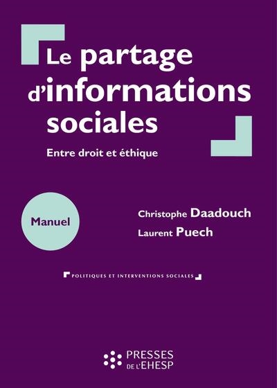 Le partage d'informations sociale : entre droit et éthique